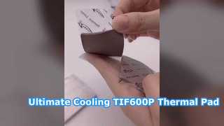 Xem lý do chọn Tấm tản nhiệt silicon mềm cao cấp TIF600P cho nhu cầu làm mát nâng cao